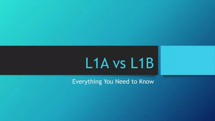 l1a vs l1b