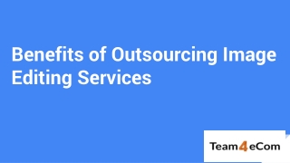 benefits of outsourcing image editing services