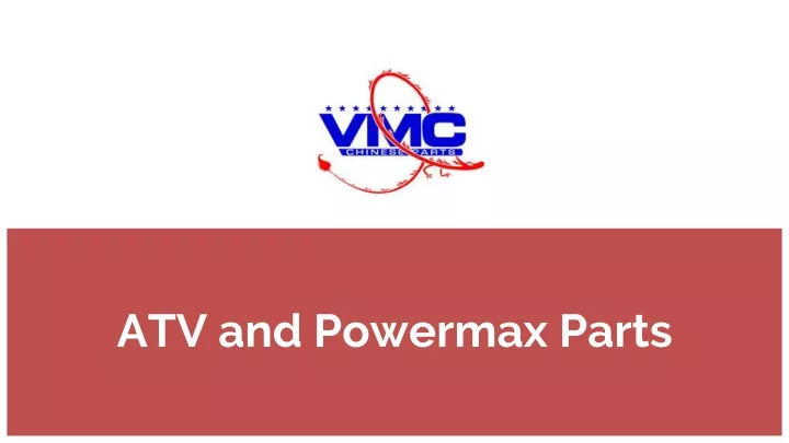 atv and powermax parts