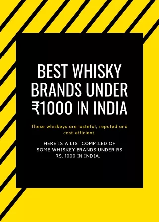 Best Whisky Brands Under ₹1000 In India