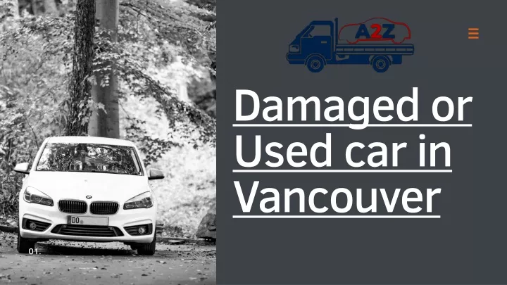 damaged or used car in vancouver