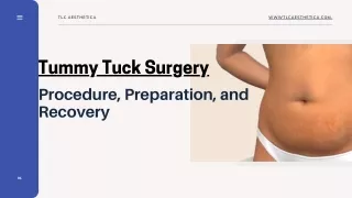 Tummy Tuck Surgery: Procedure, Preparation, and Recovery