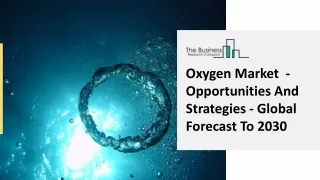 oxygen market opportunities and strategies global