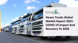 Heavy Trucks Market Regional Outlook, Competitive Strategies Analysis and Forecasts To 2025