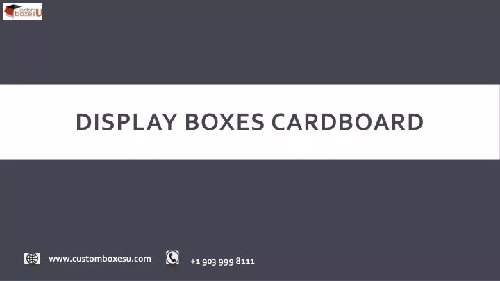 display boxes cardboard