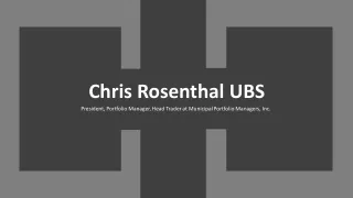Chris Rosenthal UBS - A Highly Competent Professional