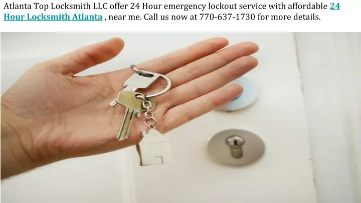 atlanta top locksmith llc offer 24 hour emergency