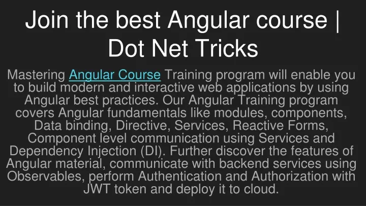 join the best angular course dot net tricks