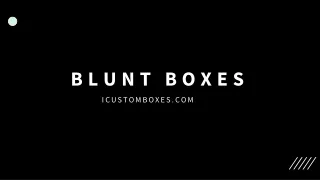 blunt boxes