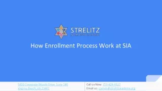 How Enrollment Process Work at SIA