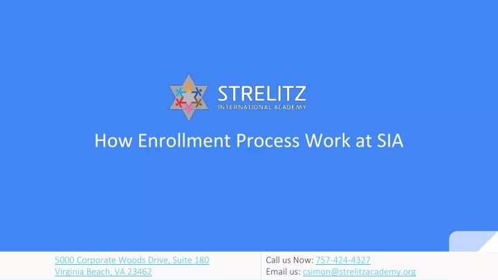 how enrollment process work at sia