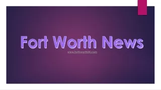 Press Release Distribution Fort Worth News