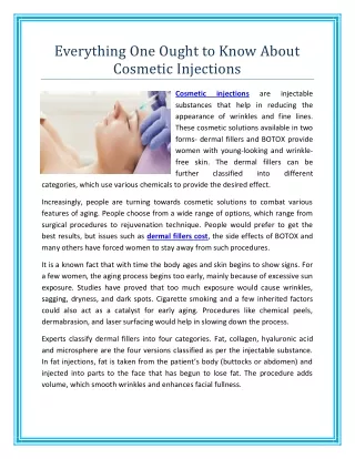 Everything One Ought to Know About Cosmetic Injections