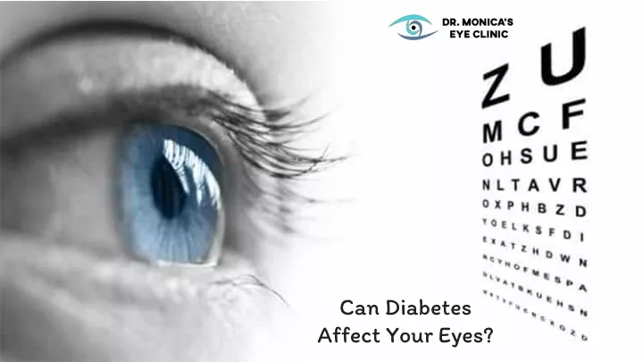 can diabetes affect your eyes