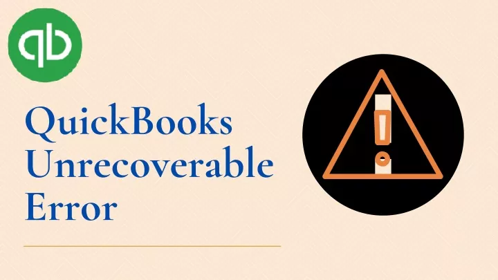 quickbooks unrecoverable error