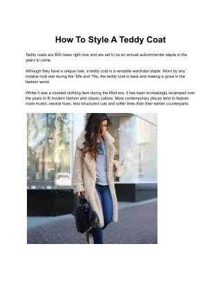 How To Style A Teddy Coat