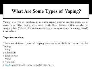 What Are Some Types of Vaping?