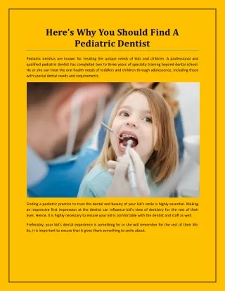 here s why you should find a pediatric dentist