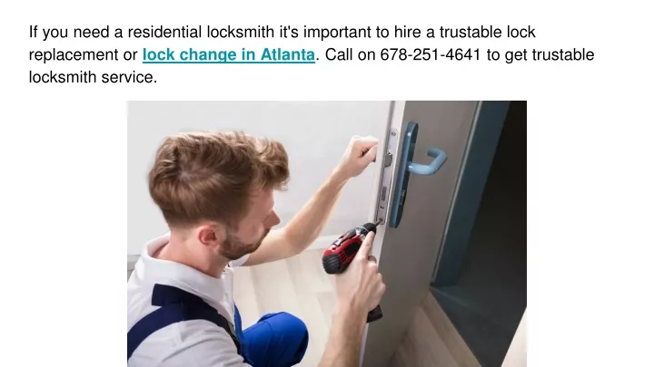 if you need a residential locksmith