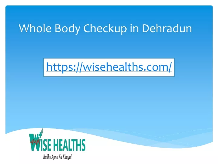 whole body checkup in dehradun