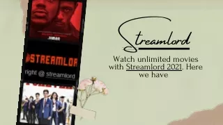 Stream Hollywood Movies in 1080p with Streamlord