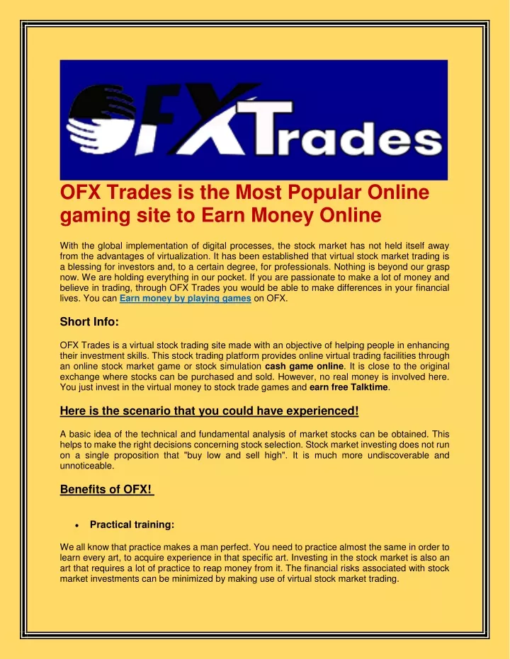 ofx trades is the most popular online gaming site