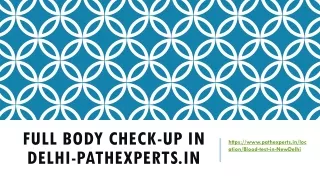 full body check up in delhi pathexperts in