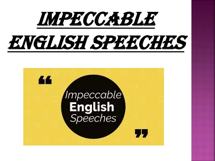 impeccable english speeches