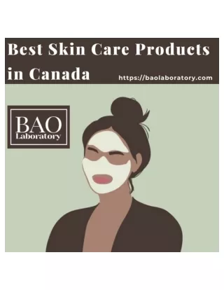Buy Best Skin Care Products in Canada At BAO Laboratory