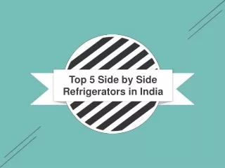 top 5 side by side refrigerators in india