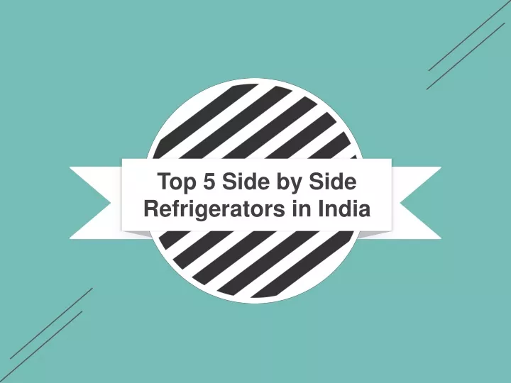 top 5 side by side refrigerators in india