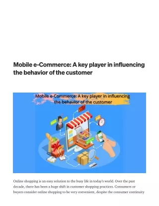 Mobile e commerce  a key player in influencing the behavior of the customer