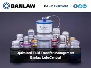 Optimised Fluid Transfer Management Banlaw LubeCentral