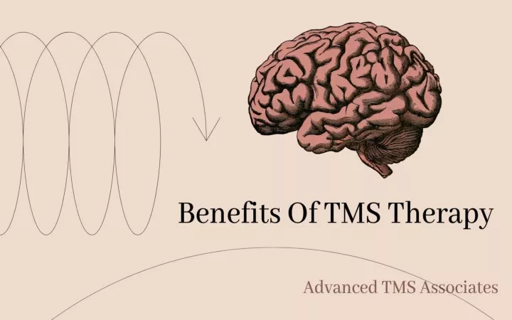 Ppt Benefits Of Tms Therapy As A Treatment For Depression Advanced