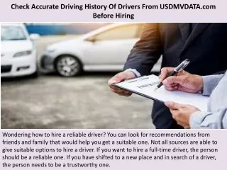 Check Accurate Driving History Of Drivers From USDMVDATA.com Before Hiring