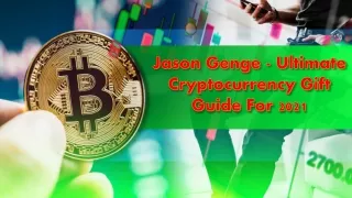 Jason Genge - The Best Cryptocurrency, And Bit Coin Gift Ideas