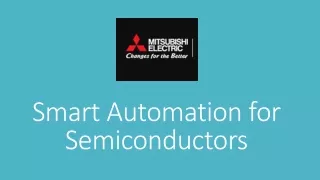 smart automation for semiconductors