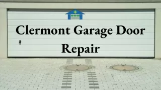 Affordable Clermont Garage Door Repair in Minneola