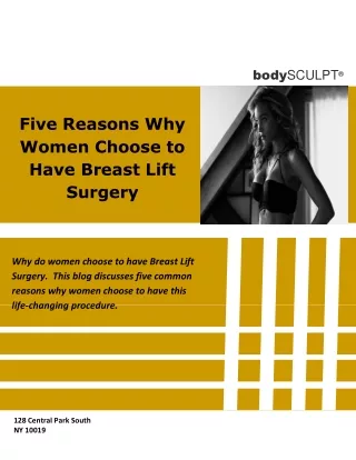 Five Reasons Why Women Choose to Have Breast Lift Surgery