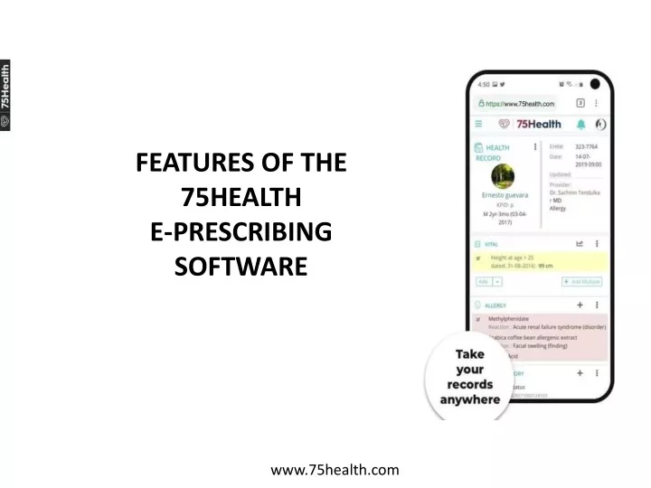 features of the 75health e prescribing software
