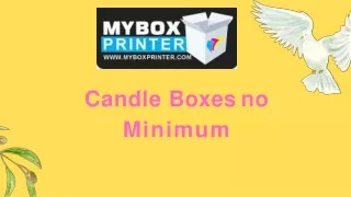 Candle Boxes no  Minimum