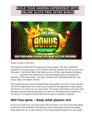BUILD YOUR GAMING EXPERIENCE WITH ONLINE SLOTS FREE SPINS BONUS