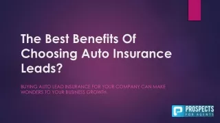 Buy exclusive auto insurance leads for agents