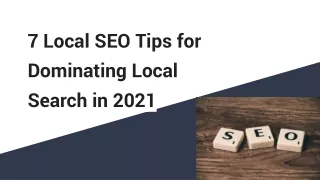 #7 Local SEO Tips For Dominating Local Search