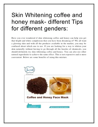skin whitening coffee and honey mask different