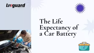 The Life Expectancy of a Car Battery