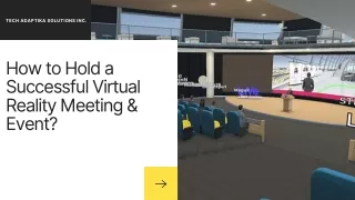 How to Hold a Successful Virtual Reality Meeting & Event?