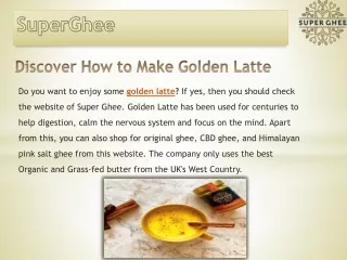 Discover How to Make Golden latte