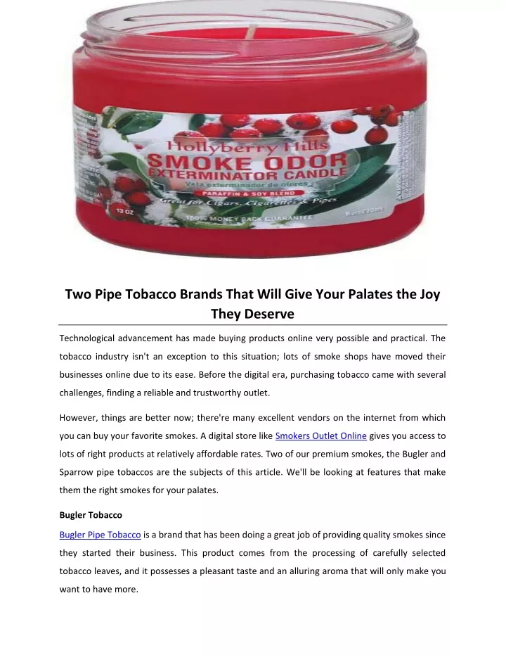 two pipe tobacco brands that will give your