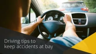 Driving Tips to Keep Accidents at Bay